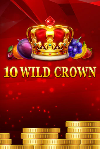 10 Wild Crown играть онлайн | Казино ПокерДом без регистрации