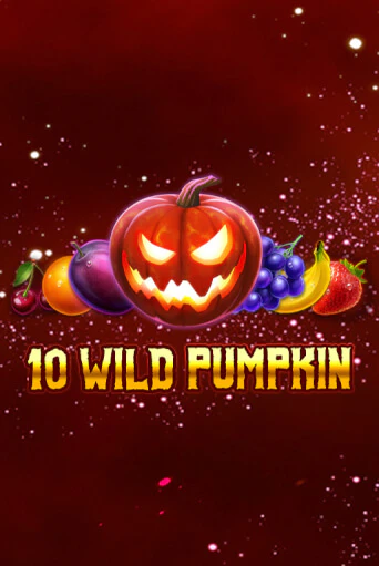 10 Wild Pumpkin   играть онлайн | Казино ПокерДом без регистрации