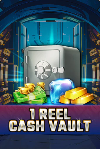 1 Reel - Cash Vault играть онлайн | Казино ПокерДом без регистрации