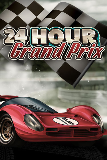 24 Hour Grand Prix играть онлайн | Казино ПокерДом без регистрации