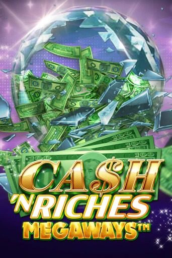 Cash 'N Riches Megaways™ играть онлайн | Казино ПокерДом без регистрации