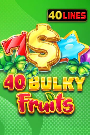 40 Bulky Fruits играть онлайн | Казино ПокерДом без регистрации