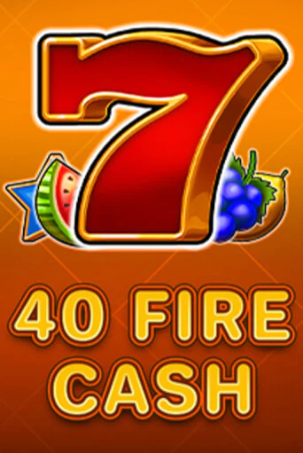 40 Fire Cash играть онлайн | Казино ПокерДом без регистрации