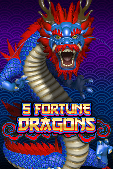 5 Fortune Dragons играть онлайн | Казино ПокерДом без регистрации