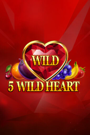 5 Wild Heart - Red Stone играть онлайн | Казино ПокерДом без регистрации