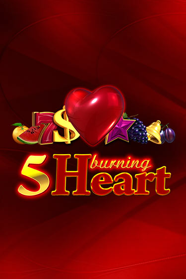 5 Burning Heart играть онлайн | Казино ПокерДом без регистрации