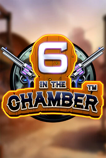 6 in the Chamber играть онлайн | Казино ПокерДом без регистрации