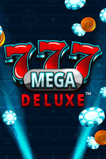 777 Mega Deluxe™ играть онлайн | Казино ПокерДом без регистрации