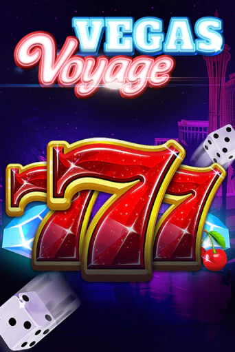 777 - Vegas Voyage играть онлайн | Казино ПокерДом без регистрации