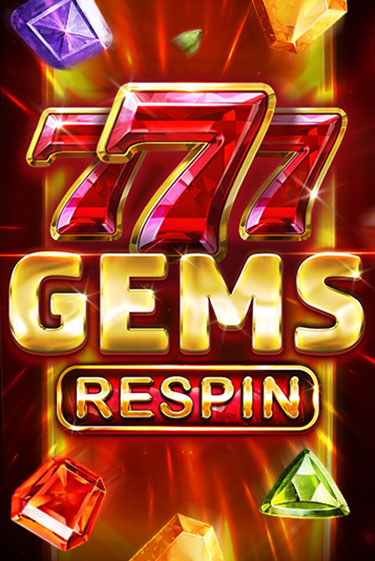 777 Gems Respin играть онлайн | Казино ПокерДом без регистрации