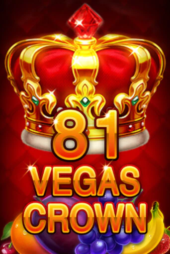 81 Vegas Crown играть онлайн | Казино ПокерДом без регистрации