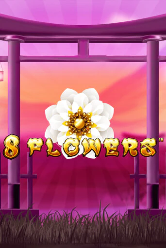 8 Flowers играть онлайн | Казино ПокерДом без регистрации