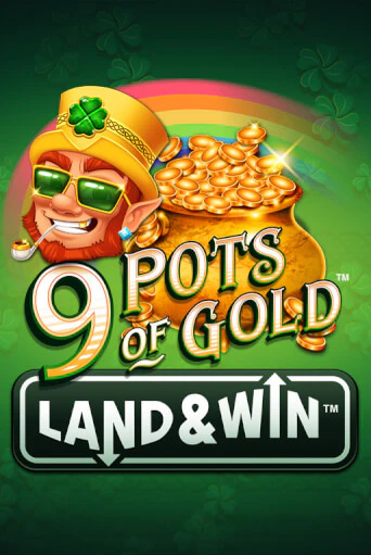 9 Pots of Gold Land & Win™ играть онлайн | Казино ПокерДом без регистрации