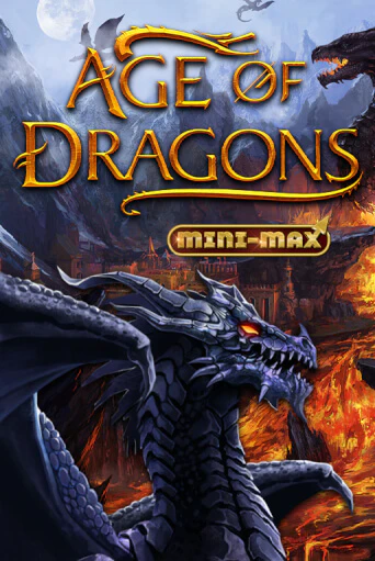 Age of Dragons Mini-Max играть онлайн | Казино ПокерДом без регистрации