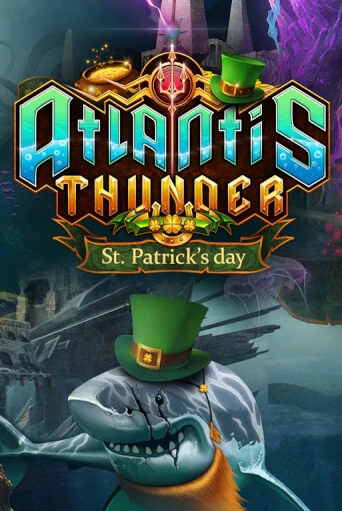 Atlantis Thunder St Patrick's Edition играть онлайн | Казино ПокерДом без регистрации