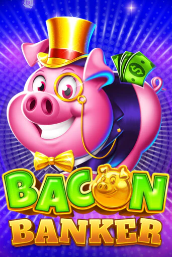 Bacon Banker играть онлайн | Казино ПокерДом без регистрации