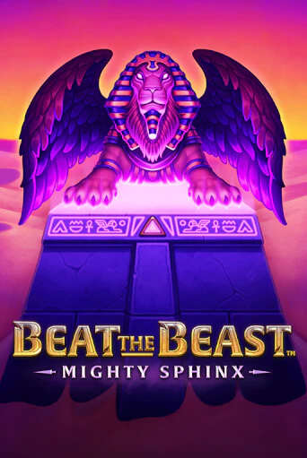 Beat the Beast: Mighty Sphinx играть онлайн | Казино ПокерДом без регистрации