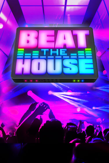 Beat The House играть онлайн | Казино ПокерДом без регистрации