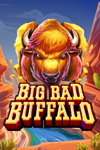 Big Bad Buffalo играть онлайн | Казино ПокерДом без регистрации