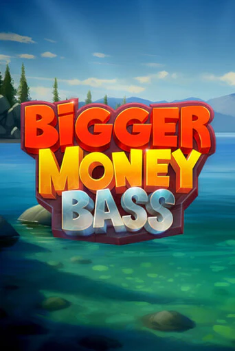 Bigger Money Bass играть онлайн | Казино ПокерДом без регистрации