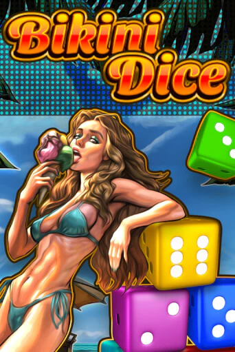 Bikini Dice играть онлайн | Казино ПокерДом без регистрации