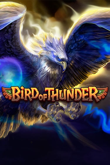 Bird of Thunder играть онлайн | Казино ПокерДом без регистрации