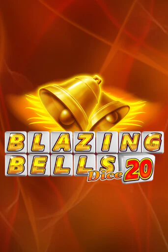 Blazing Bells 20 Dice играть онлайн | Казино ПокерДом без регистрации