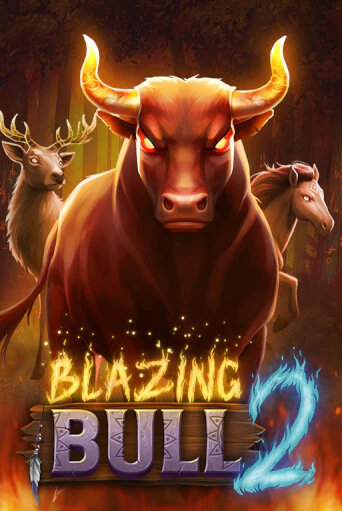 Blazing Bull 2 играть онлайн | Казино ПокерДом без регистрации