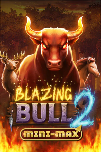 Blazing Bull 2 Mini Max играть онлайн | Казино ПокерДом без регистрации