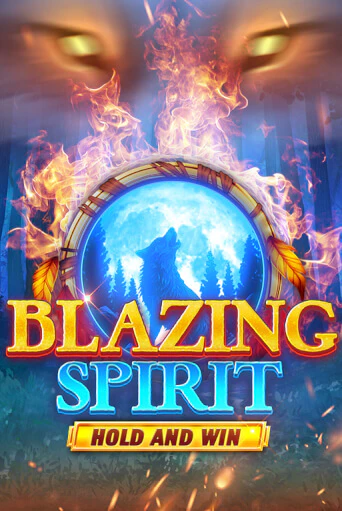 Blazing Spirit Hold and Win играть онлайн | Казино ПокерДом без регистрации