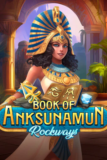 Book Of Anksunamun Rockways играть онлайн | Казино ПокерДом без регистрации