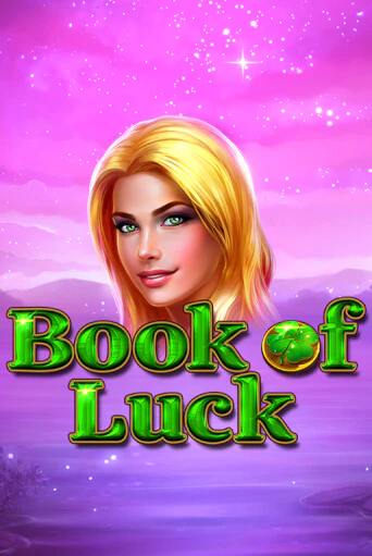 Book of Luck играть онлайн | Казино ПокерДом без регистрации