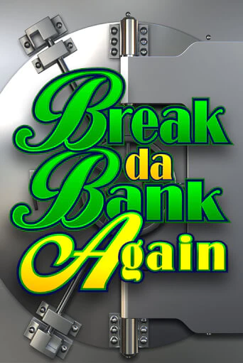 Break Da Bank Again играть онлайн | Казино ПокерДом без регистрации