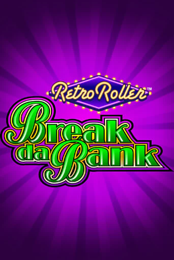 Break da Bank Retro Roller™ играть онлайн | Казино ПокерДом без регистрации