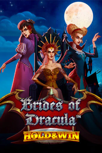 Brides of Dracula Hold & Win играть онлайн | Казино ПокерДом без регистрации