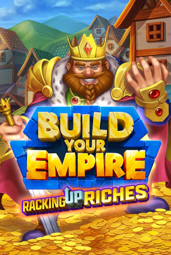 Build Your Empire играть онлайн | Казино ПокерДом без регистрации