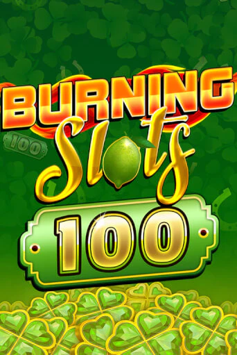 Burning Slots 100 играть онлайн | Казино ПокерДом без регистрации