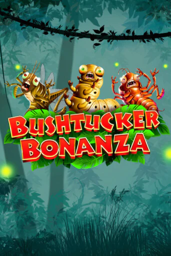 Bushtucker Bonanza играть онлайн | Казино ПокерДом без регистрации