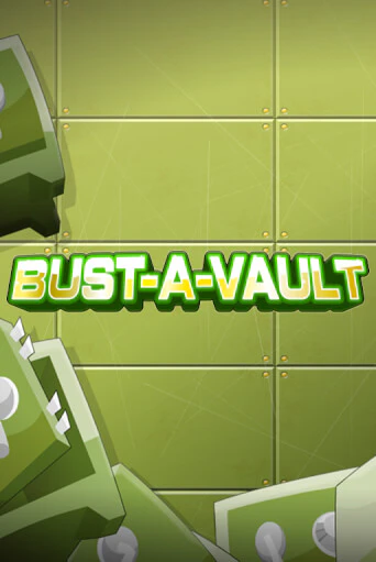 Bust-A-Vault играть онлайн | Казино ПокерДом без регистрации