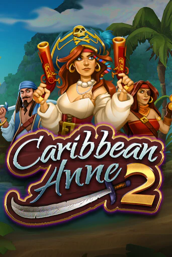 Caribbean Anne 2 играть онлайн | Казино ПокерДом без регистрации