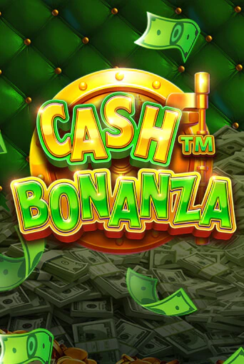 Cash Bonanza играть онлайн | Казино ПокерДом без регистрации