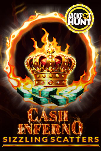 Cash Inferno: Sizzling Scatters играть онлайн | Казино ПокерДом без регистрации