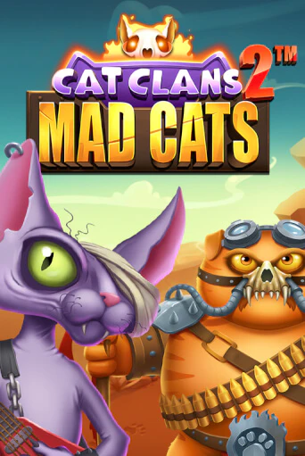 Cat Clans 2 - Mad Cats играть онлайн | Казино ПокерДом без регистрации