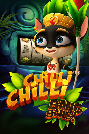 Chilli Chilli Bang Bang играть онлайн | Казино ПокерДом без регистрации