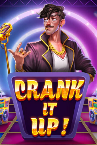 Crank it Up играть онлайн | Казино ПокерДом без регистрации