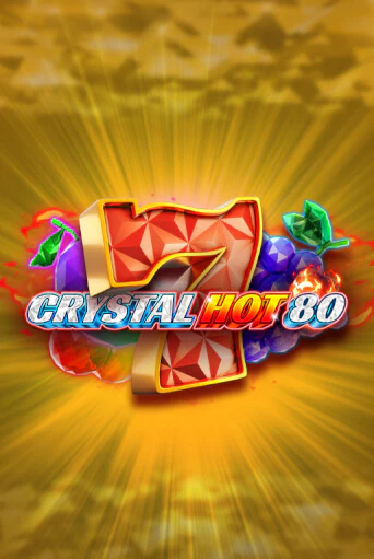 Crystal Hot 80 играть онлайн | Казино ПокерДом без регистрации