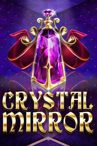 Crystal Mirror играть онлайн | Казино ПокерДом без регистрации