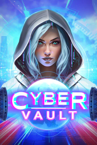 Cyber Vault играть онлайн | Казино ПокерДом без регистрации