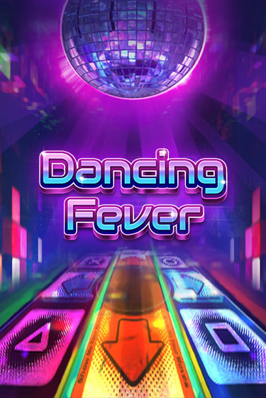 Dancing Fever играть онлайн | Казино ПокерДом без регистрации