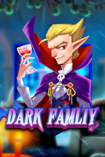 Dark Family играть онлайн | Казино ПокерДом без регистрации